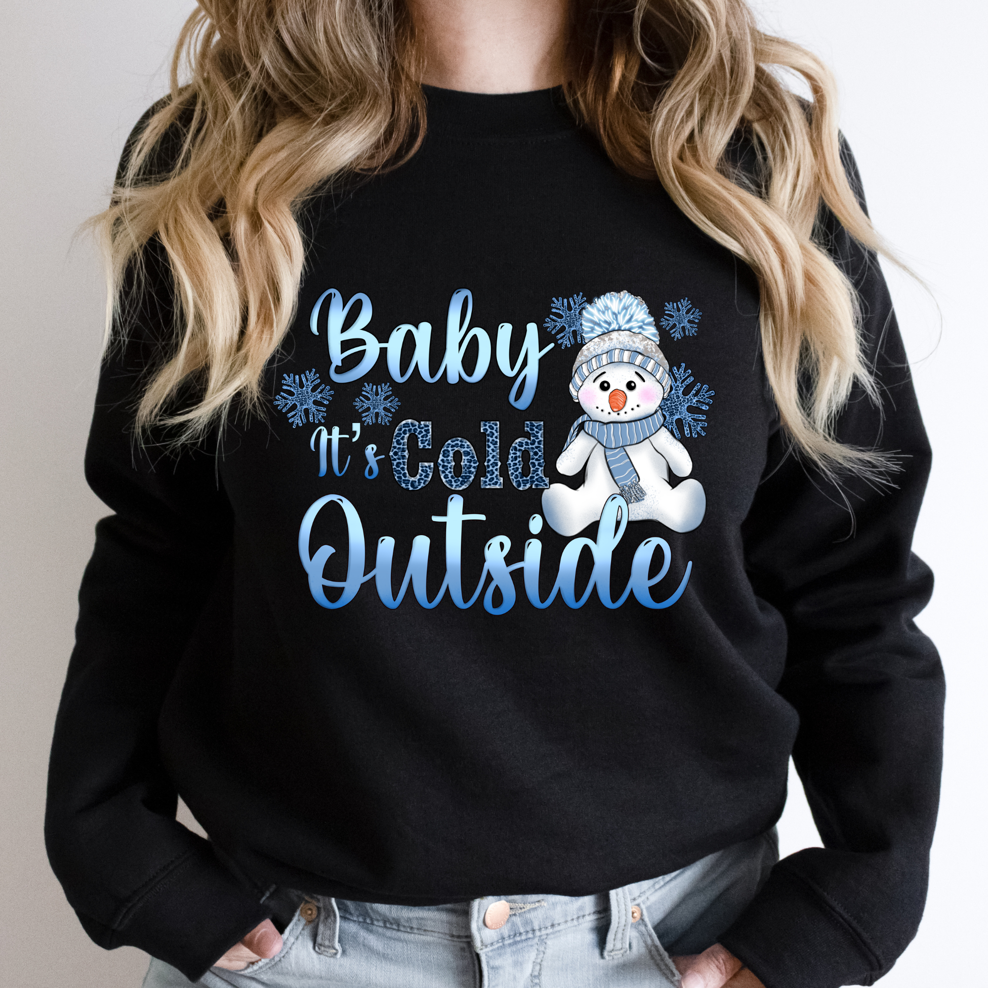 Baby It's Cold Outside with Blue Snowman