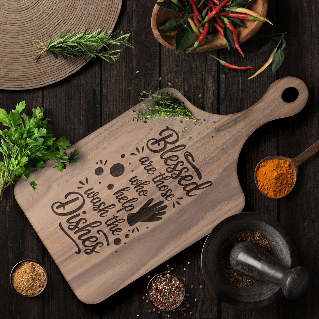 Blessed Are Those Who Help Wash the Dishes Wooden Paddle Cutting Board