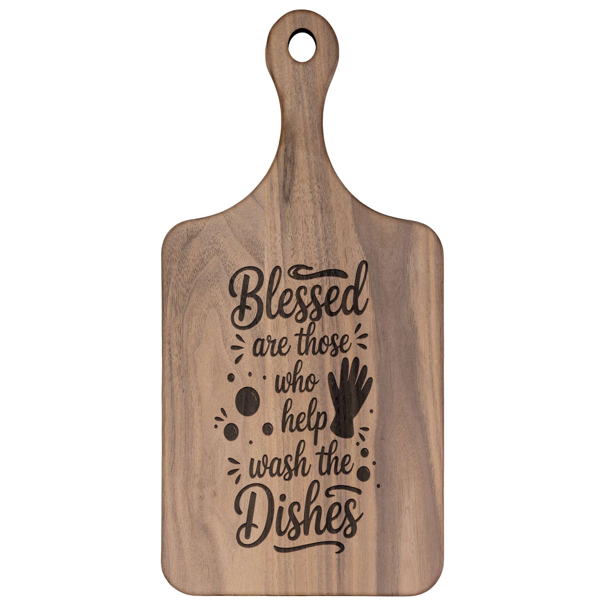 Blessed Are Those Who Help Wash the Dishes Wooden Paddle Cutting Board