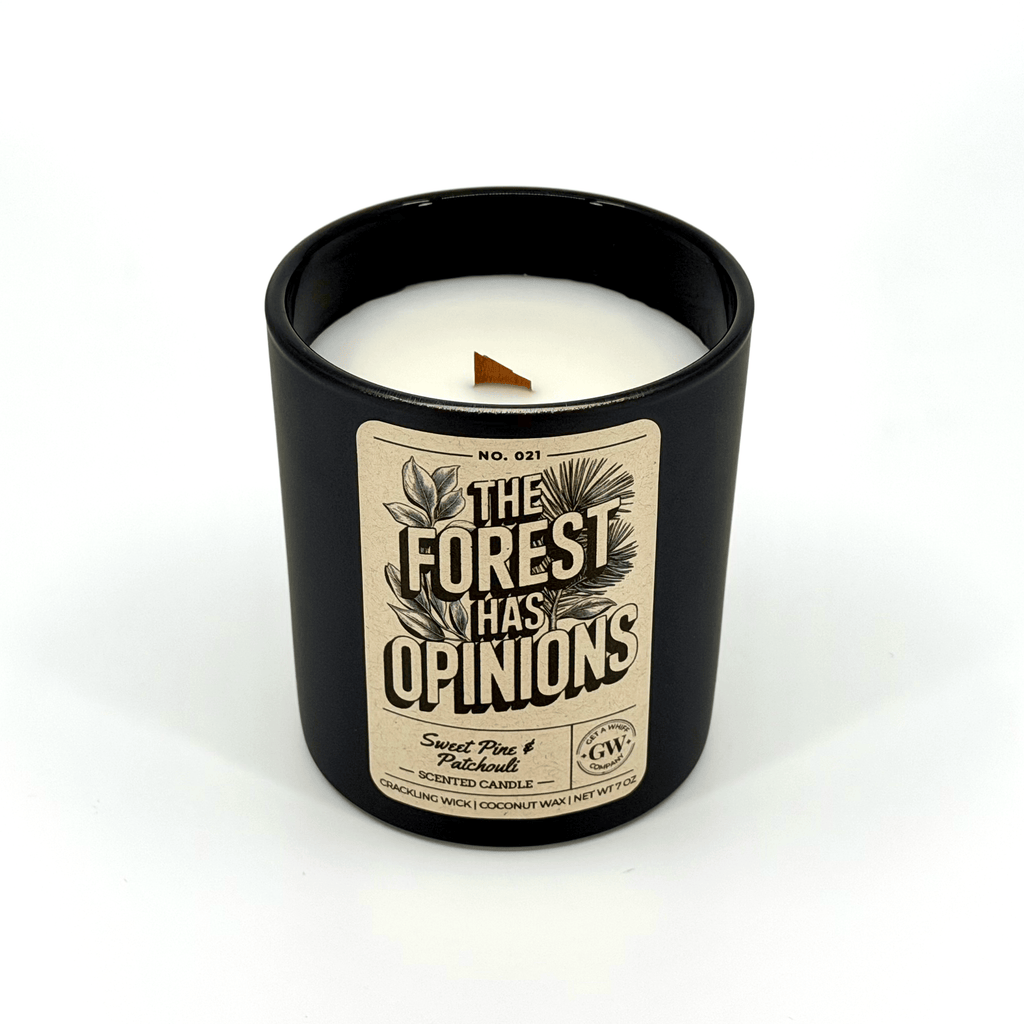 The Forest Has Opinions — Sugar Pine & Patchouli Candle