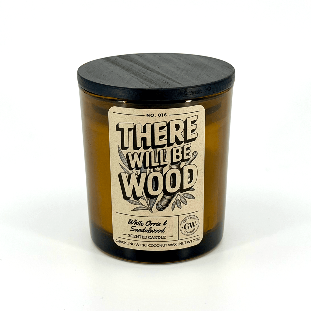 There Will Be Wood — White Orris & Sandalwood Candle