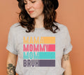 Mama - Mommy - Mom - Bruh