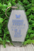 Behind Every Bad B* Hotel Keychain