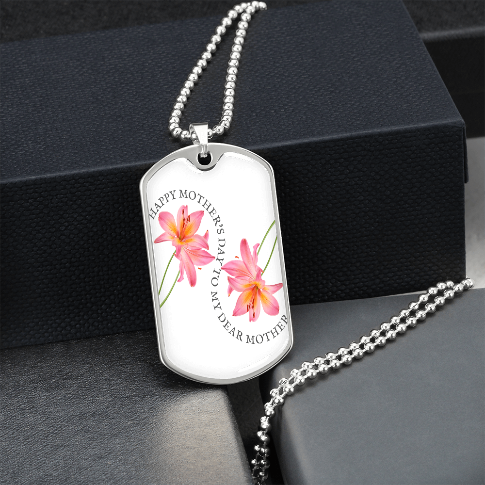 Happy Mother's Day to My Dear Mother Graphic Dog Tag Necklace