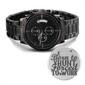 Born to Hunt Forced to Work Engraved Black Chronograph Watch
