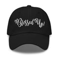 Embroidered Adjustable Baseball Cap - Blessed Up - F/b