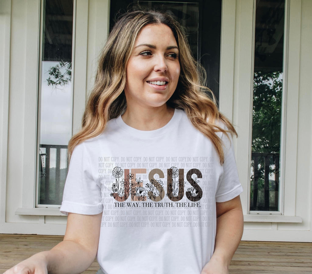 JESUS - The way, The truth, The life