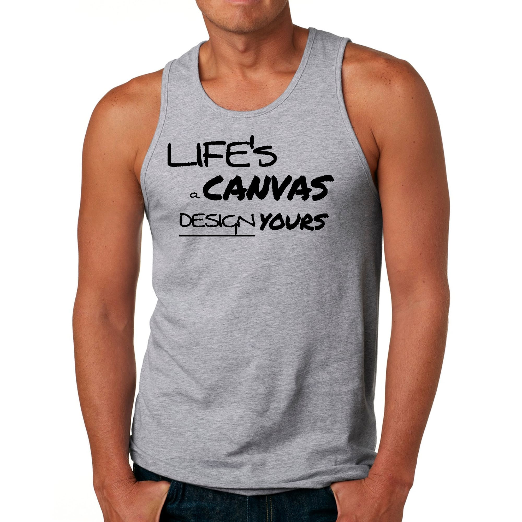 Mens Fitness Tank Top Graphic T-shirt Life's a Canvas Design Yours