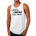 Mens Fitness Tank Top Graphic T-shirt Life's a Canvas Design Yours