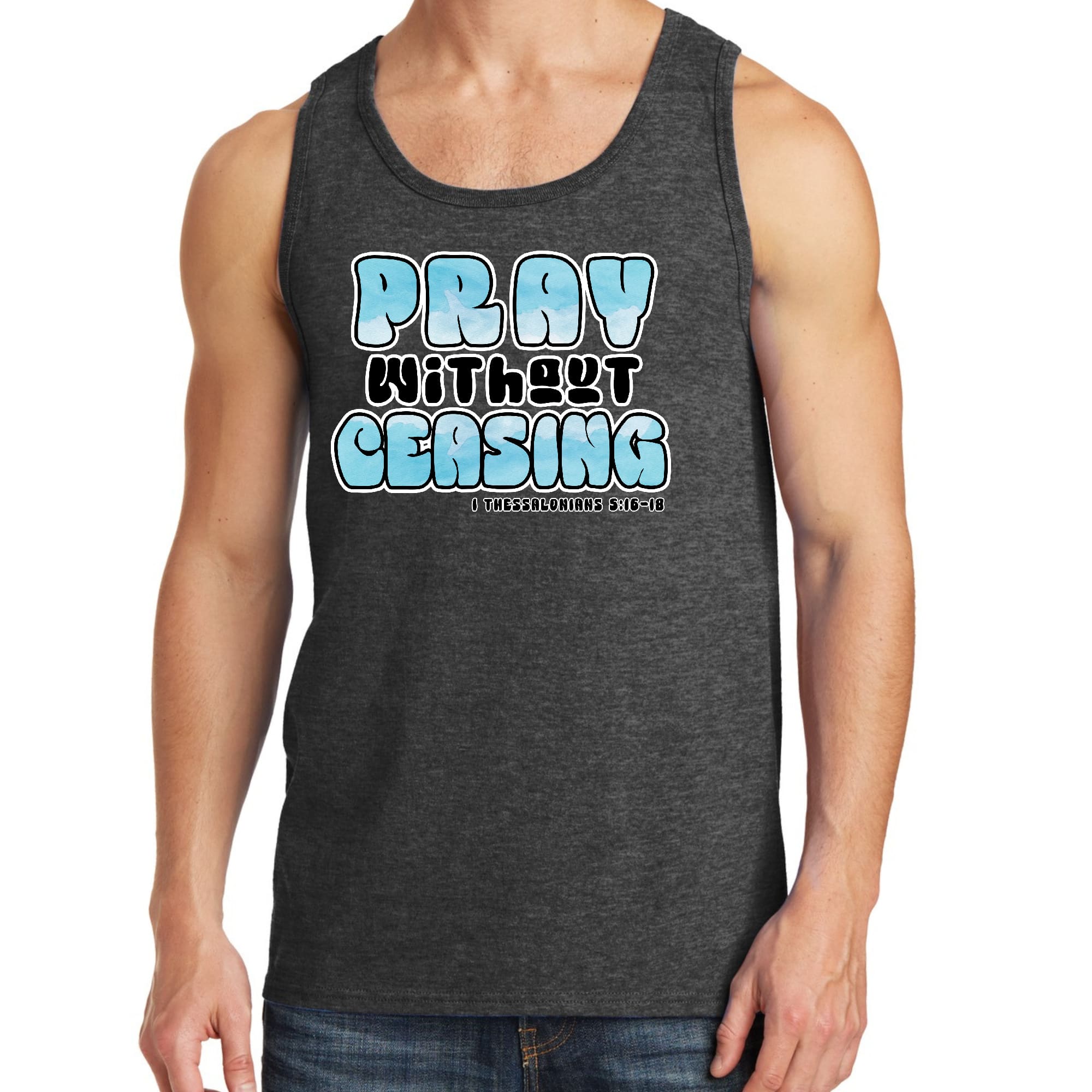 Mens Fitness Tank Top Graphic T-shirt Pray Without Ceasing