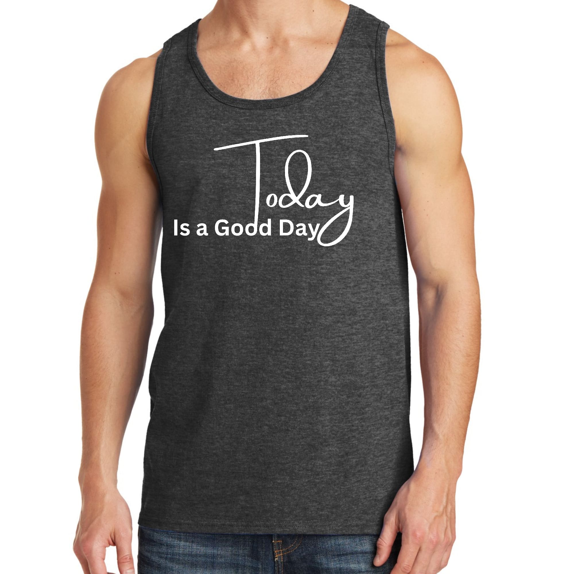 Mens Fitness Tank Top Graphic T-shirt Today is a Good Day