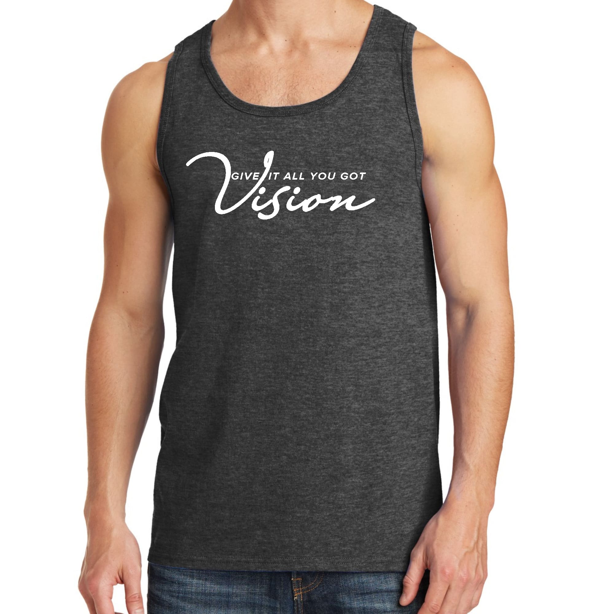 Mens Fitness Tank Top Graphic T-shirt Vision - Give it All you Got