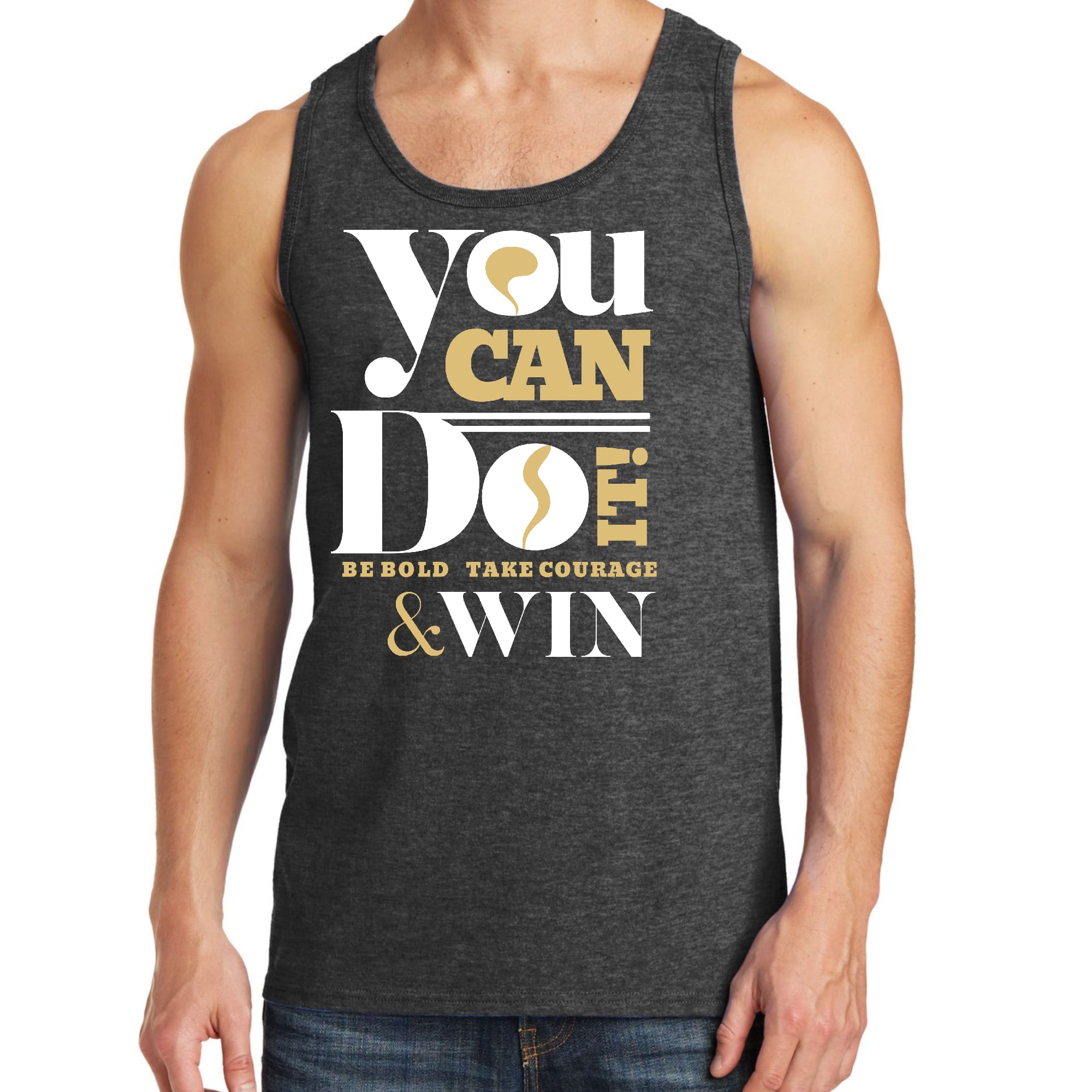 Mens Fitness Tank Top Graphic T-shirt you can do it - be Bold Take