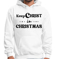 Mens Graphic Hoodie Keep Christ in Christmas - Christian Holiday