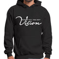 Mens Graphic Hoodie Vision - Give it All you Got