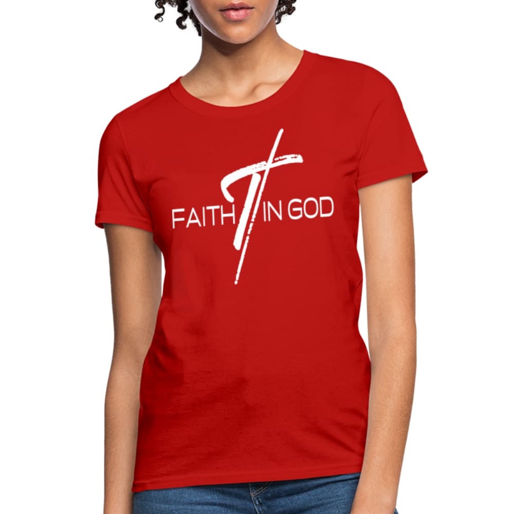 Womens T-shirt - Faith in God Tee