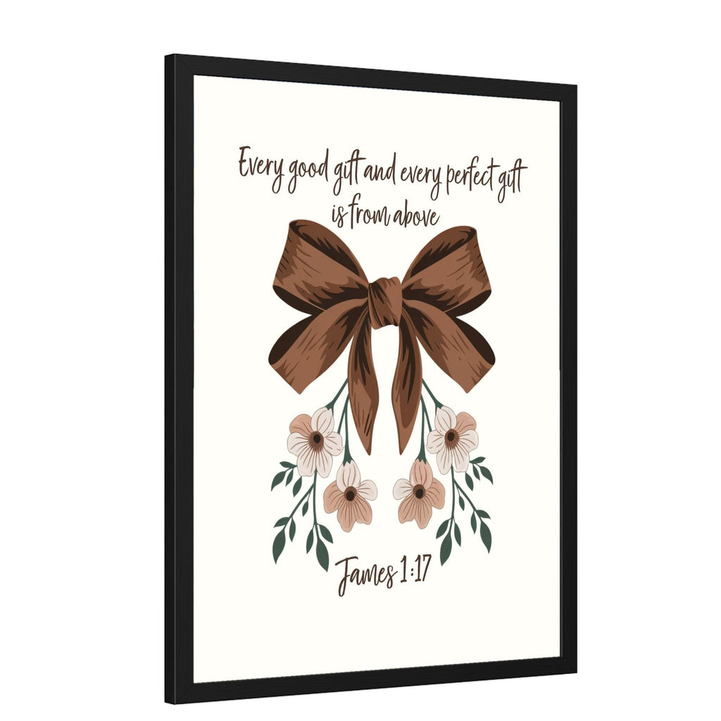 Wall Decor Giclee Poster Art Print - Every Good Gift and Every Perfect Gift Art
