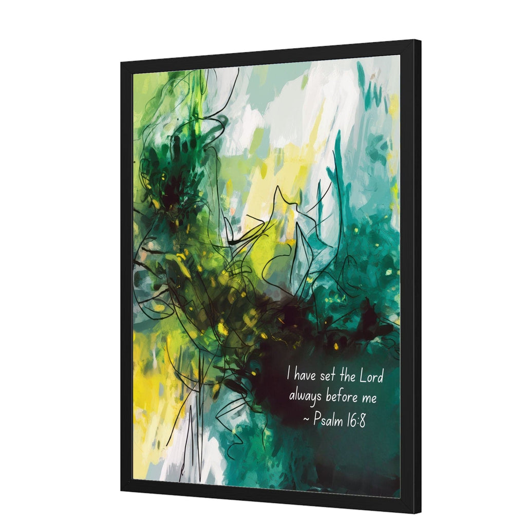 Wall Decor - Giclee Poster Art Print - Inspiration Artwork - Psalm 16:8