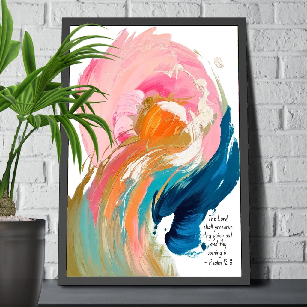 Wall Decor - Giclee Poster Art Print - Inspiration Artwork Psalm 121:8
