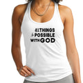 Womens Fitness Tank Top Graphic T-shirt - All Things are Possible