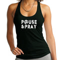 Womens Fitness Tank Top Graphic T-shirt Pause and Pray