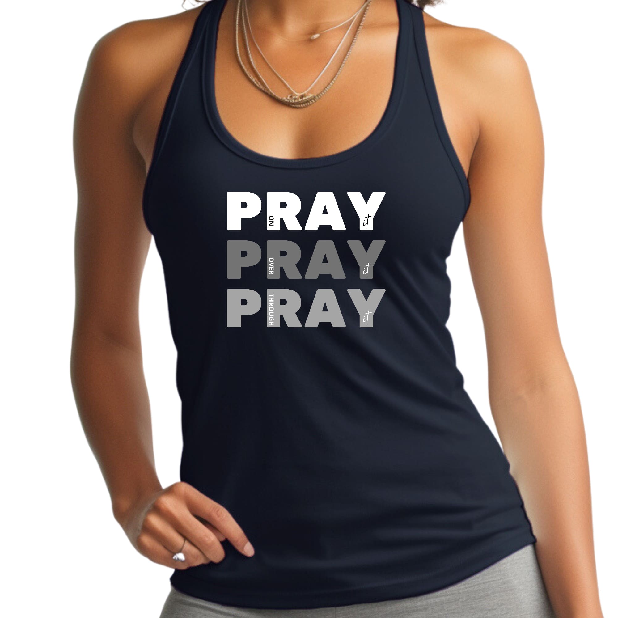 Womens Fitness Tank Top Graphic T-shirt Pray on it Over it Through
