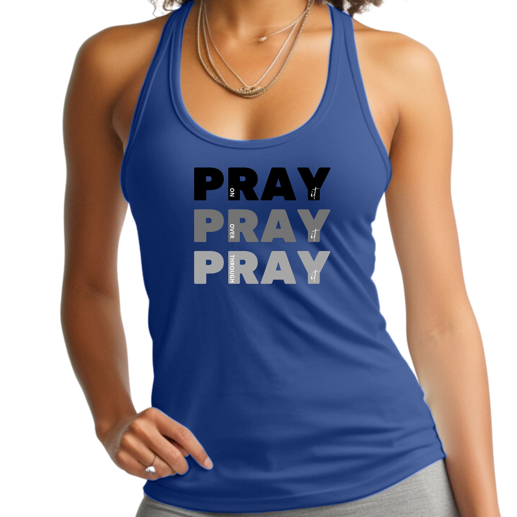 Womens Fitness Tank Top Graphic T-shirt - Pray on it Over it Through