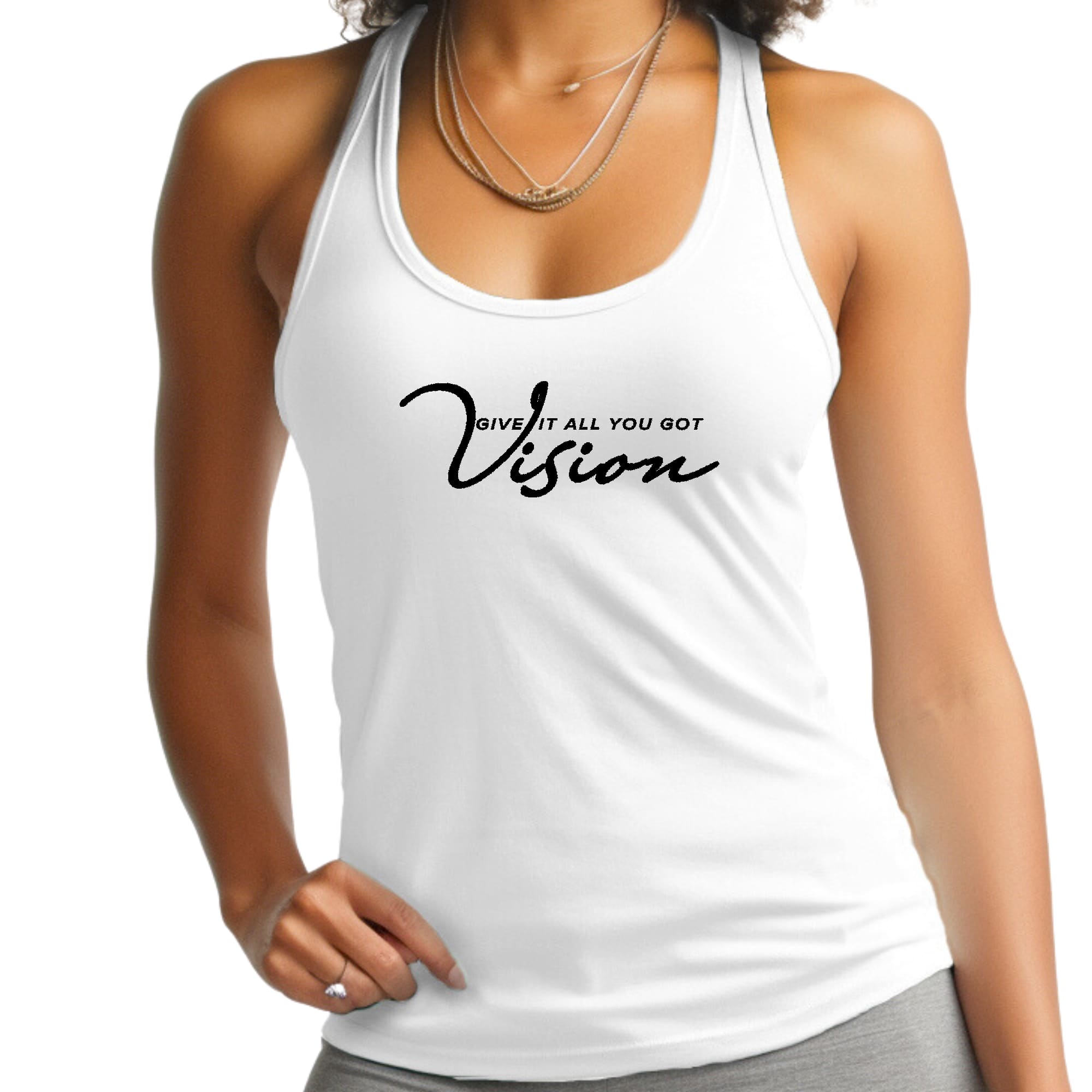 Womens Fitness Tank Top Graphic T-shirt - Vision - Give it All you Got