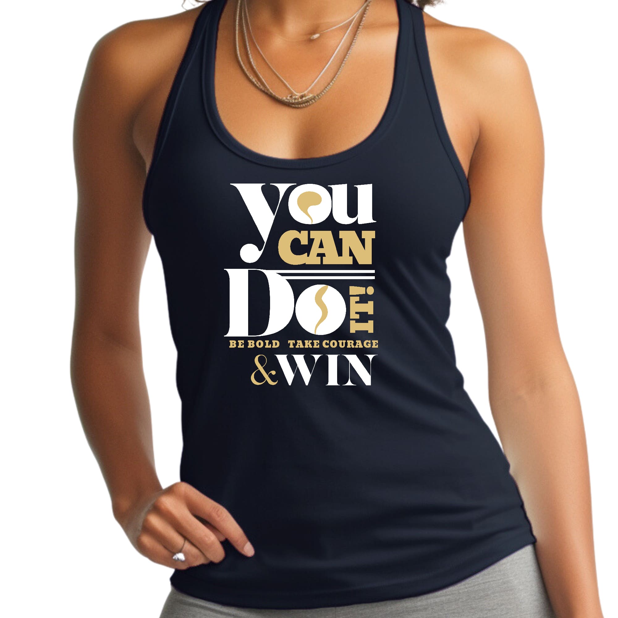 Womens Fitness Tank Top Graphic T-shirt you can do it - be Bold Take