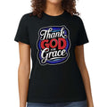 Womens Graphic T-shirt - Thank God for Grace